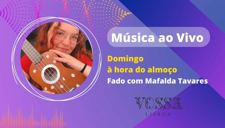 Fado Sunday - Live music at Vossa Lisboa Restaurant